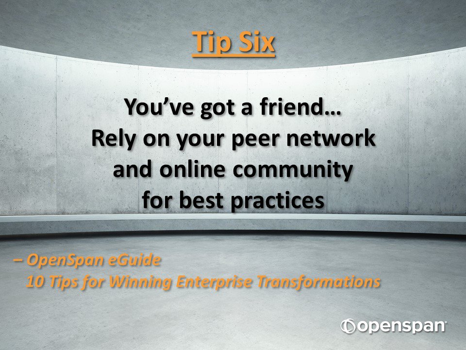 openspan's tweet photo. Tip 6: Rely on your Peer Network! 10 Tips to Winning #Enterprise Transformations EGUIDE > https://t.co/ST8AuHKM3L https://t.co/y2EKrFBxI2