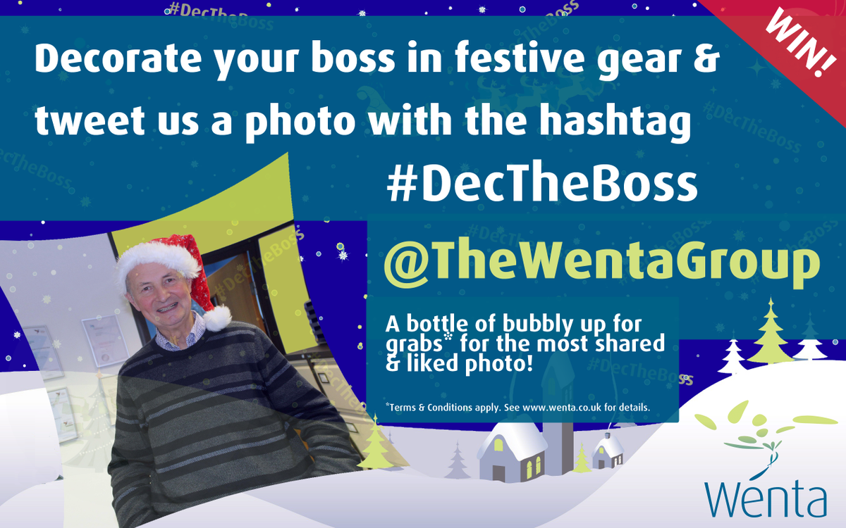 TheWentaGroup's tweet photo. The #Competition is hotting up for #DecTheBoss & there's still time to enter & share away! #1WeekTillChristmas https://t.co/O7pq3Qc6P6