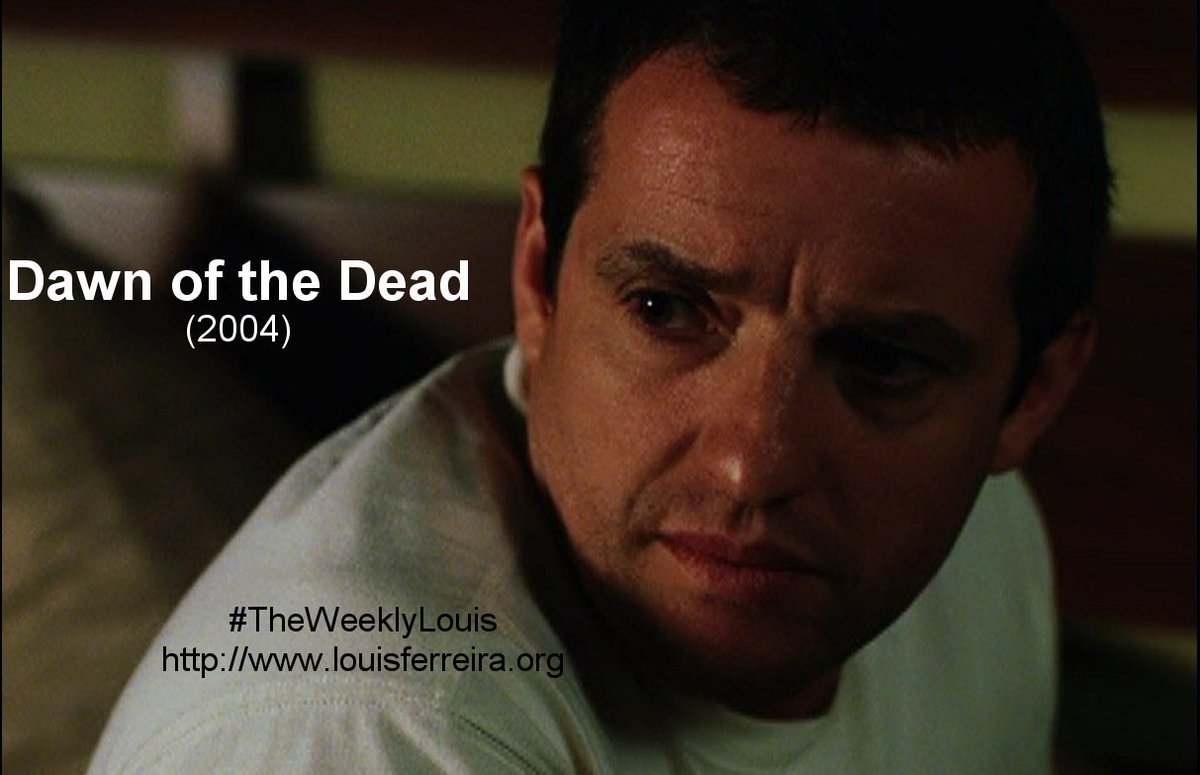 FerreiraFest's tweet photo. #TheWeeklyLouis - #LouisFerreira as Luis in #DawnOfTheDead, 2004. Enjoy! https://t.co/KfU3jXY7ga