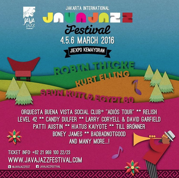 JAVA JAZZ FESTIVAL 2016 - March 4th-6th 2016, JIExpo Kemayoran, Jakarta. | Promoted by <a href="/JavaFestPro/">Java Festival Production</a>