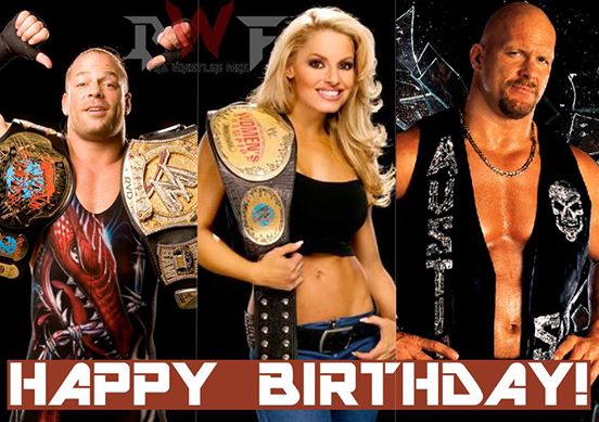 Throwback  Happy 45th Birthday to ROB VAN DAM, 51st to STONE COLD and 40th to TRISH STRATUS!! 