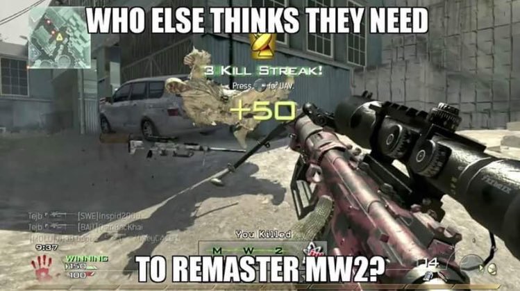 codintel8880's tweet photo. @OMGitsAliA shared this Image earlier! Do you agree.. Should #MW2 be remastered? RT - Yes / Like - No! #COD https://t.co/1haoREkf4V
