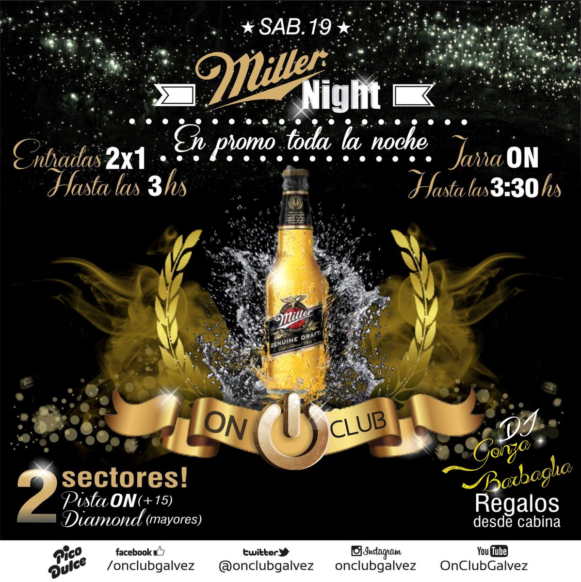 OnClubGalvez's tweet photo. Este sabado #MillerNight entrada 2x1 hasta las 3.00 #JarraOn hasta las 3:30. @DjGonzaloSC Regalos! https://t.co/y5XCeOxzvs
