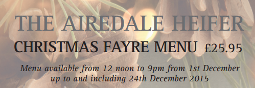 airedale_heifer's tweet photo. Our Christmas Fayre menu available every day up to and includeing Christmas Eve! #Christmas #Bradford https://t.co/QqJ8DBK3wt