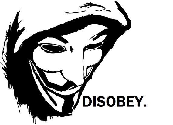 An0nPhilosopher's tweet photo. Disobedience Now! Be different. Make change. #disobey #bedifferent #makechange #anonymous #philosopher #activism https://t.co/bHenr9uF2z