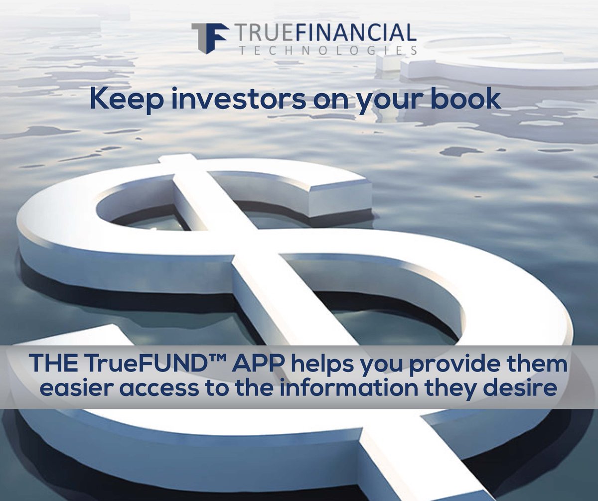 TrueFinancial's tweet image. The TrueFund App allows you to keep #investors on your #book. Visit buff.ly/1OBR61Z to know more