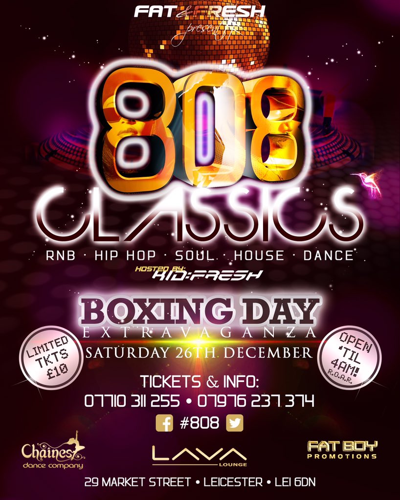 Boxing Day Tickets! available from <a href="/Lavaleicester/">Lava Lounge</a> #Leicester #BoxingDay #808 with <a href="/KidFreshDJ/">Kid Fresh</a> #CantWait