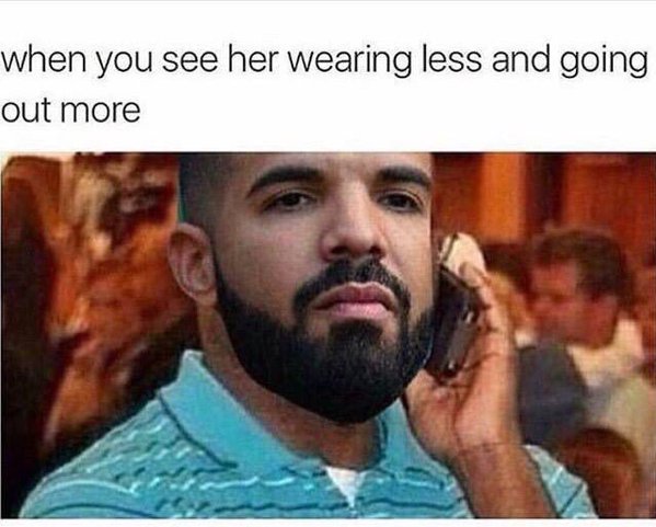 ImDrizzzyDrake's tweet photo. when you see her wearing less and going out more 😂😂 https://t.co/e2bttxVwjF