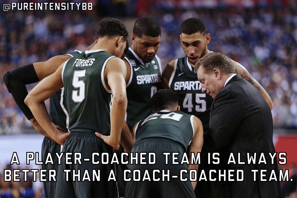 PureIntensityBB's tweet photo. A player-coached team is always better than a coach-coached team - Tom Izzo https://t.co/23aJkipm5u