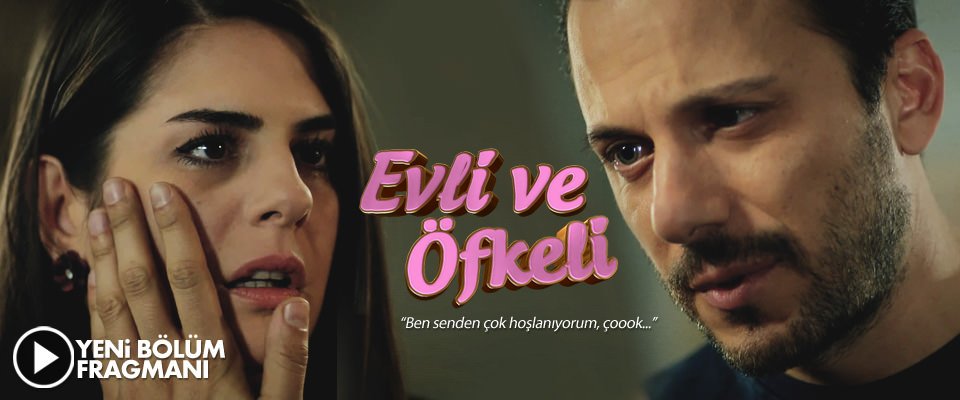 atvcomtr's tweet photo. "Ben senden çok hoşlanıyorum..."

#EvliveÖfkeli, yeni bölüm 2'nci fragmanı için tıklayın:
https://t.co/P2EPph3IDt https://t.co/P0a7YAxe1V
