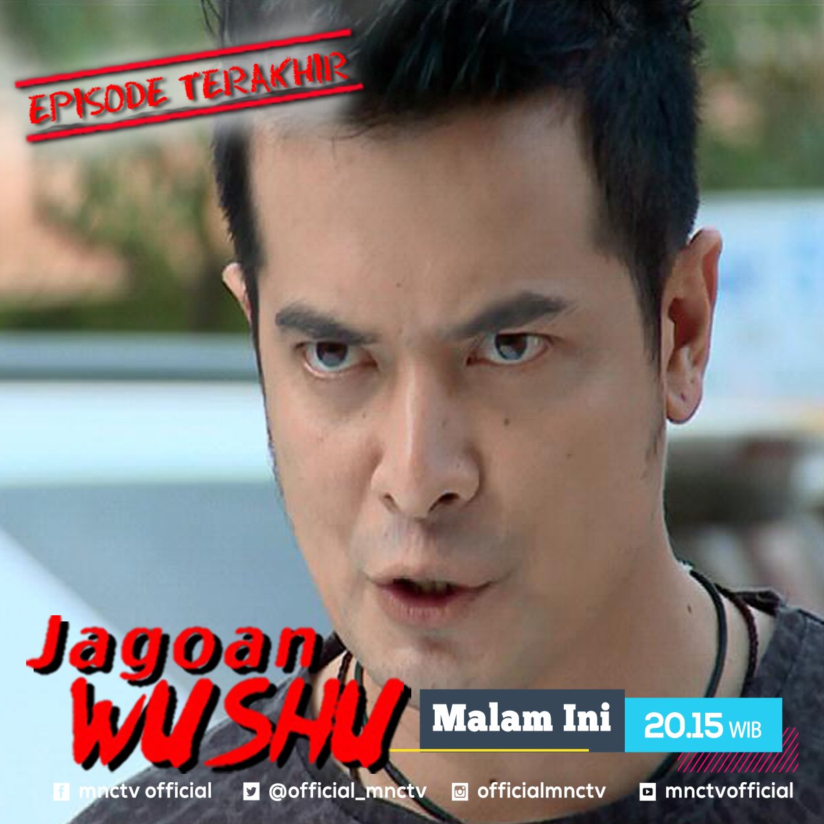 Official_MNCTV's tweet photo. Keseruan #JagoanWushu EPISODE TERAKHIR akan hadir malam ini, Pastikan nonton ya pkl 20:15 WIB. @official_mde https://t.co/IIrs2aBqxp