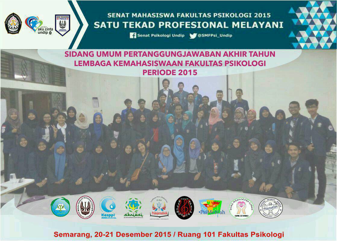 Alhamdulillah hr ni sdg berlangsung acr Sidang Umum Pertanggungjawaban Akhir Tahun Lembaga Kemahasiswaan F.Psi 2015