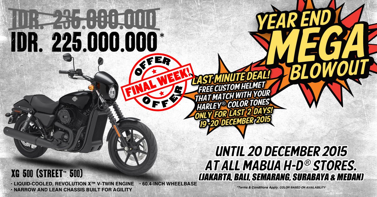 LAST MINUTES DEAL, GET FREE CUSTOM HELMET for your H-D Street™ 500 NOW! #Mabua #YearEndSale