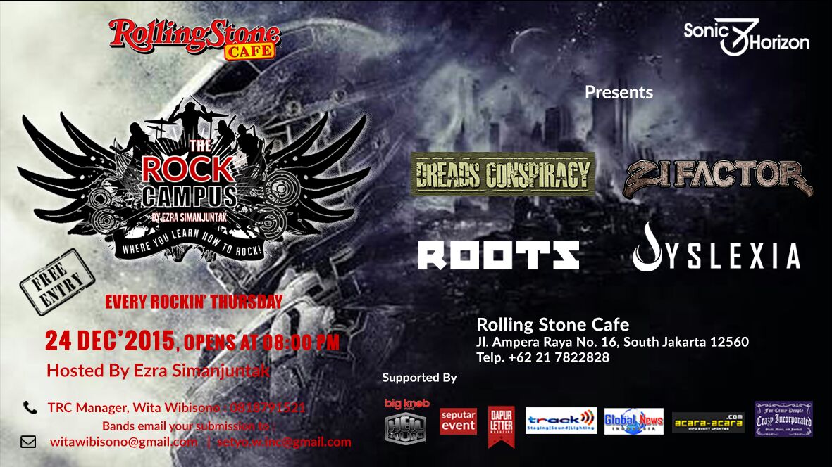 24 Des #THEROCKCAMPUS closing 2015

<a href="/DreadsConsp/">Dreads Conspiracy</a> <a href="/dyslexiajkt/">Dyslexia</a> Roots <a href="/ZIFACTOR/">Zi Factor</a> 

<a href="/Ezra_ZiFactor/">Ezra L. Simanjuntak</a> 
@rsCafeINA