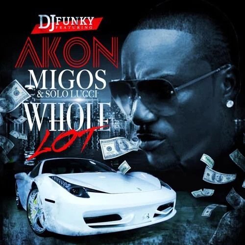 IbrahimaCisseSN's tweet photo. #DJFunkyAtl Ft. @Akon &amp; #Sololucci -#WholeLot est maintenant disponible sur @iTunes : https://t.co/v2GmWgDkWk https://t.co/PBMlahe2bt