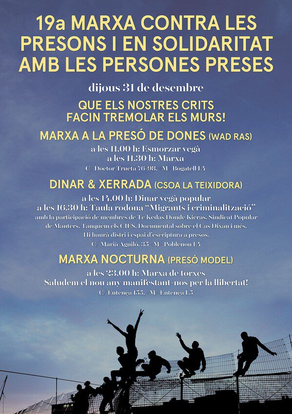 Ja arriba cap d'any i la19a Marxa contra les presons i en solidaritat amb les personea preses!