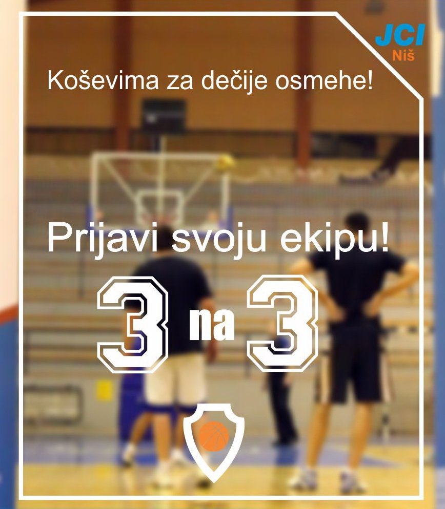 JCI_Nis's tweet photo. Humanitarni turnir u basketu "JCI 3 na 3" 

26 decembar // sala OŠ „Mika Antić“

#3na3 #basket #JCINis #Niš https://t.co/cf4PwQgA5m