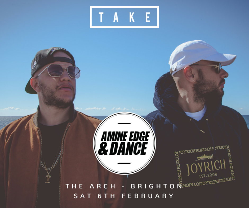 ThisIsTake's tweet photo. Sat 6th February @AmineEdge &amp; @DANCE_its_me at @thearchbrighton ! Early bird ticket access: https://t.co/yEoqta4E6K https://t.co/HJUN3u0tfX