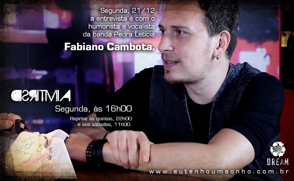 DreamNaWeb's tweet photo. Nessa segunda, Disritmia recebe @FCAMBOTA, humorista e vocalista da @Pedra_Leticia. Confira! https://t.co/bBh7fZK5en https://t.co/q7R1gCn4Wd