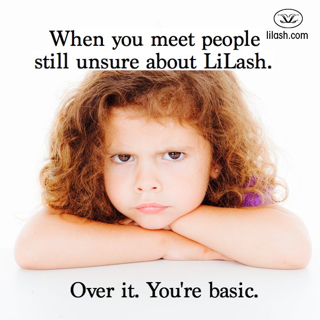 lilashbeauty's tweet image. I mean, seriously? Have you not checked out our #LiLashWorks page? #annoying #yourbasic #buyLiLash #LiLashWorks