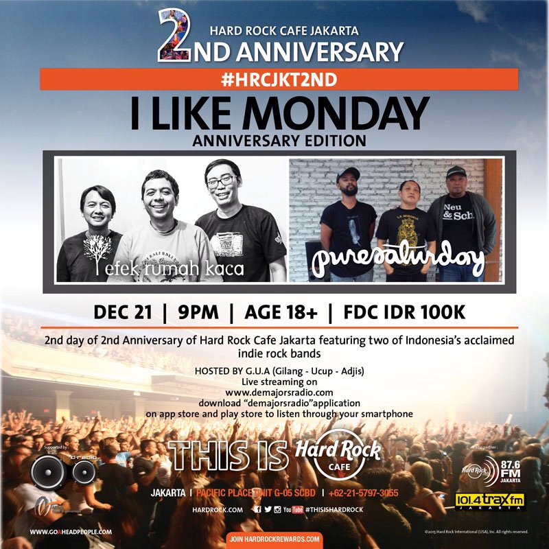 TONIGHT! catch <a href="/PureSaturdayBdg/">Pure Saturday</a> <a href="/efekrumahkaca/">efekrumahkaca</a> on #HRCJKT2ND #ILikeMonday | <a href="/HardRockCafeJKT/">HardRockCafe Jakarta</a> 9PM | FDC 100K