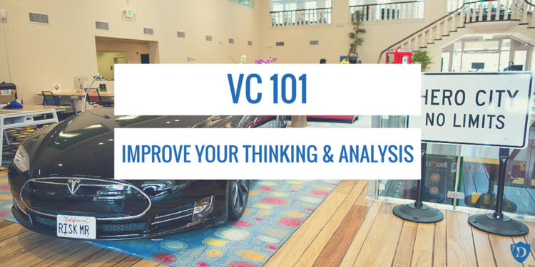 draper_u's tweet photo. A 101 for anyone interested in VC: improve your thinking &amp; analysis https://t.co/UR4FwLOkmU #startup #vc https://t.co/6ClKKZ5PoB