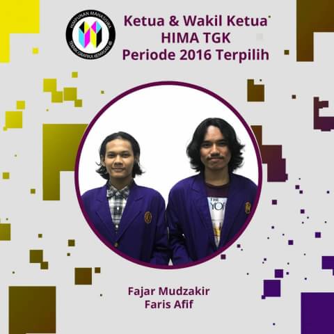 Selamat kepada Zakir &amp; Faris yang telah terpilih menjadi Ketua Hima dan Wakil Ketua HIMA periode 2016 👏