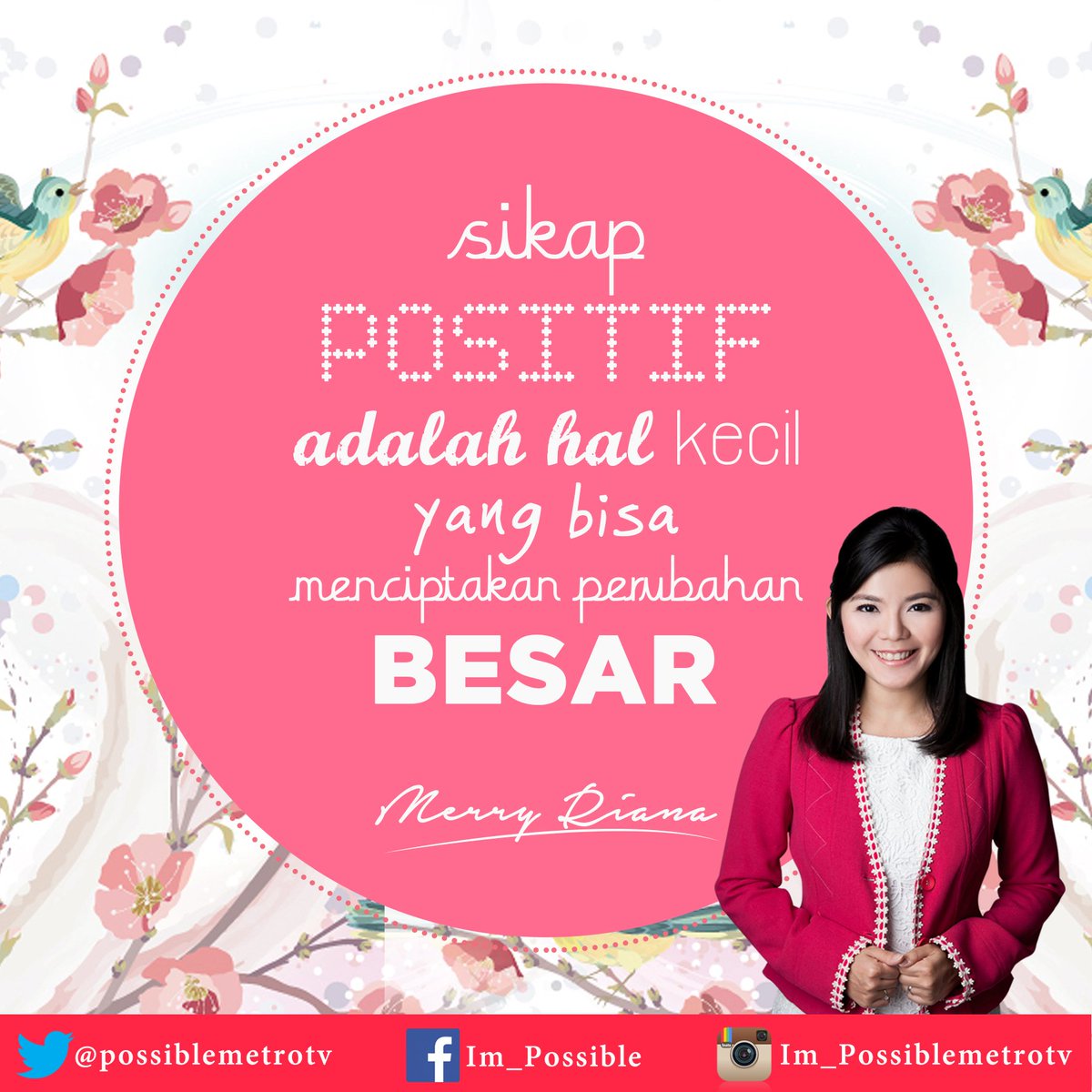 possiblemetrotv's tweet photo. Sikap positif merupakan suatu hal kecil tetapi berdampak besar bagi kehidupan. @MerryRiana @Metro_TV . Selamat soree https://t.co/j6qFC9JSst