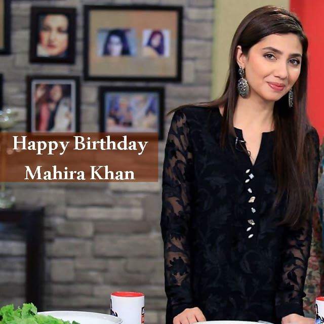 Happy Birthday 
Mahira Khan 