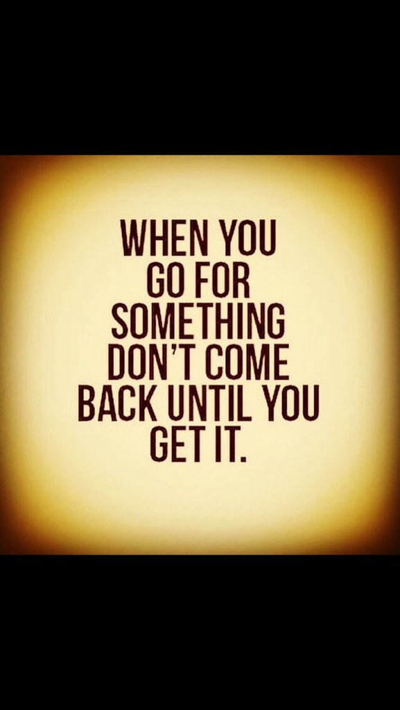 Keep going fight for your greatness!