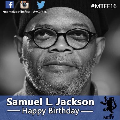 Tanti auguri a Samuel L. Jackson! 

Happy Birthday to Samuel L. Jackson!  