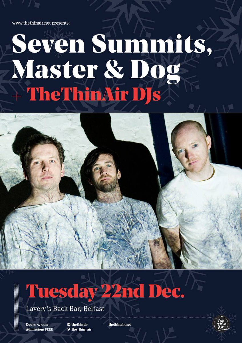 Tomorrow night we host a FREE Xmas show with <a href="/7summitsmusic/">Seven Summits</a> &amp; <a href="/masteranddog/">Master & Dog</a> <a href="/Laverysbelfast/">Lavery's Bar</a>. Doors at 9.30pm.