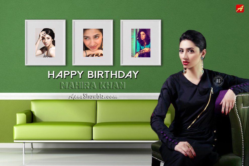 Team ApnaShowbiz wishes u a Very Happy Birthday Mahira Khan  . May u hv many more.

Best of luck for 