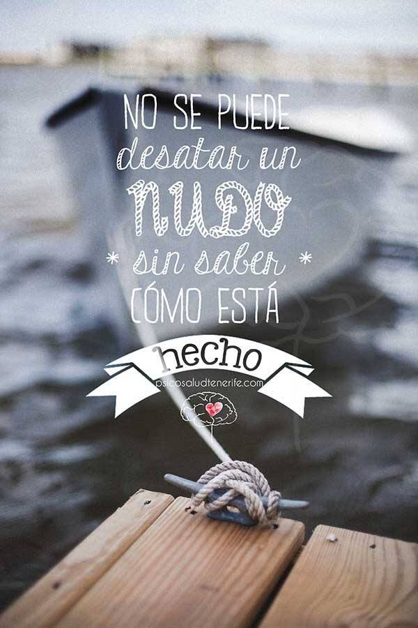 PsicoSaludTf's tweet photo. No se puede desatar un nudo sin saber cómo está hecho. #Piscosaludimágenes https://t.co/6mX6NvjRjx