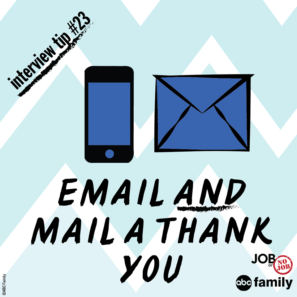 Send thank you notes out within 24 hours of your interview. #JobOrNoJob