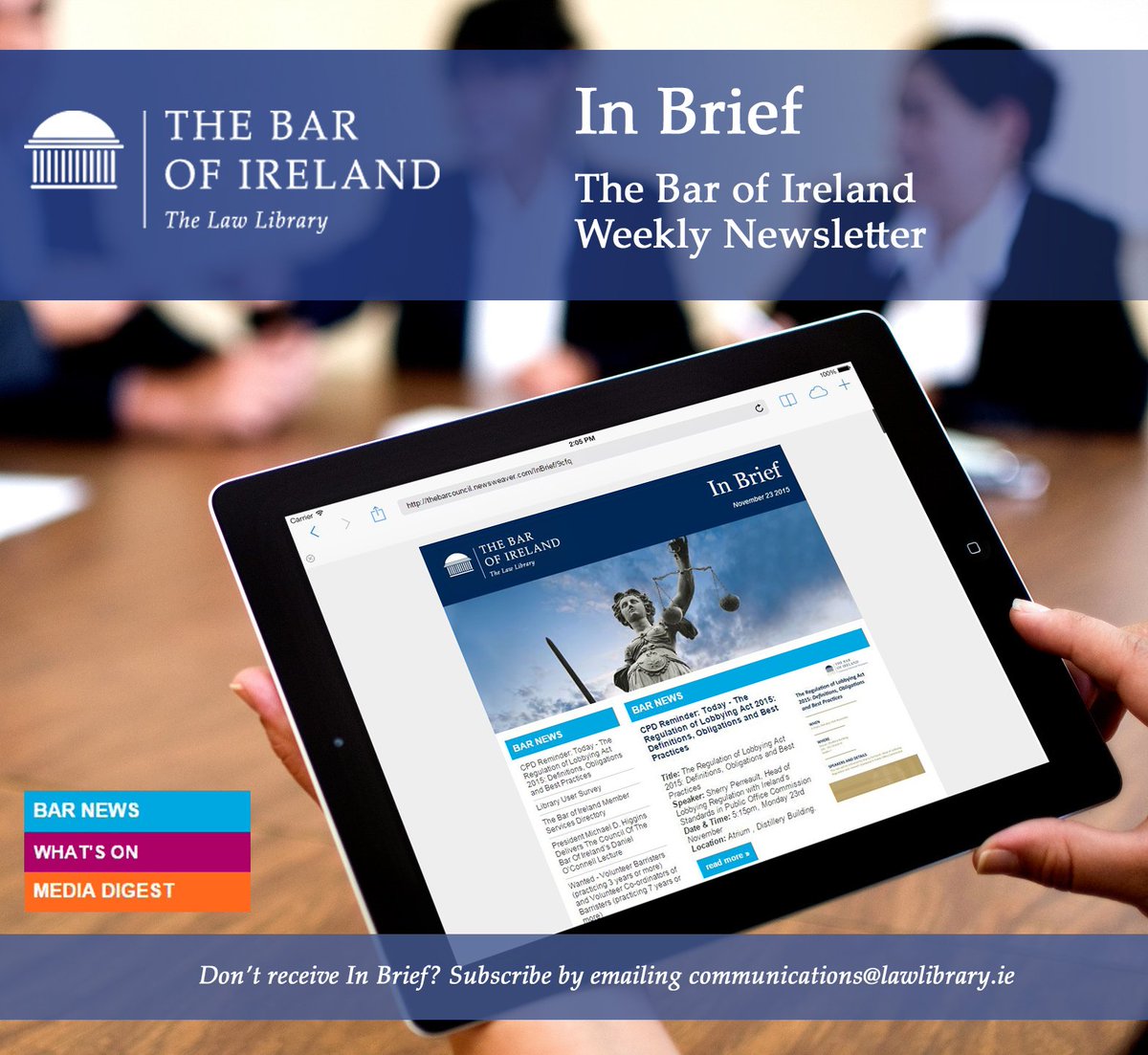 TheBarofIreland's tweet photo. In this week’s In Brief: @BarofIrelandVAS co-ordinator position; January Advocacy Seminar and much more  #InBrief https://t.co/j3z0cgkI7J
