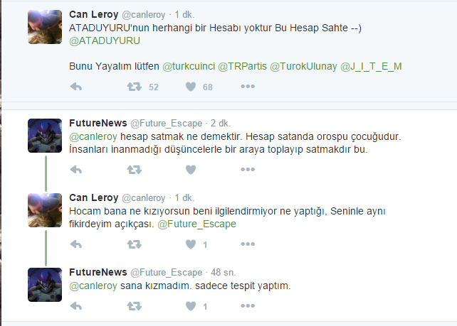 Kendimi satmışım ben ,hesabımı satmışım çok mu ? Bu kadar Türkçü kimi takip etti ? Bir O.Ç yi mi ? Çok safsınız çok