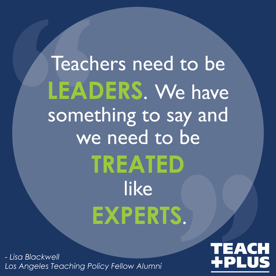 teachplus's tweet photo. #CelebrateMonday with an #inspirational quote by a @teachplusLA Teaching Policy Fellowship alumna! https://t.co/w1ahLSnBNi