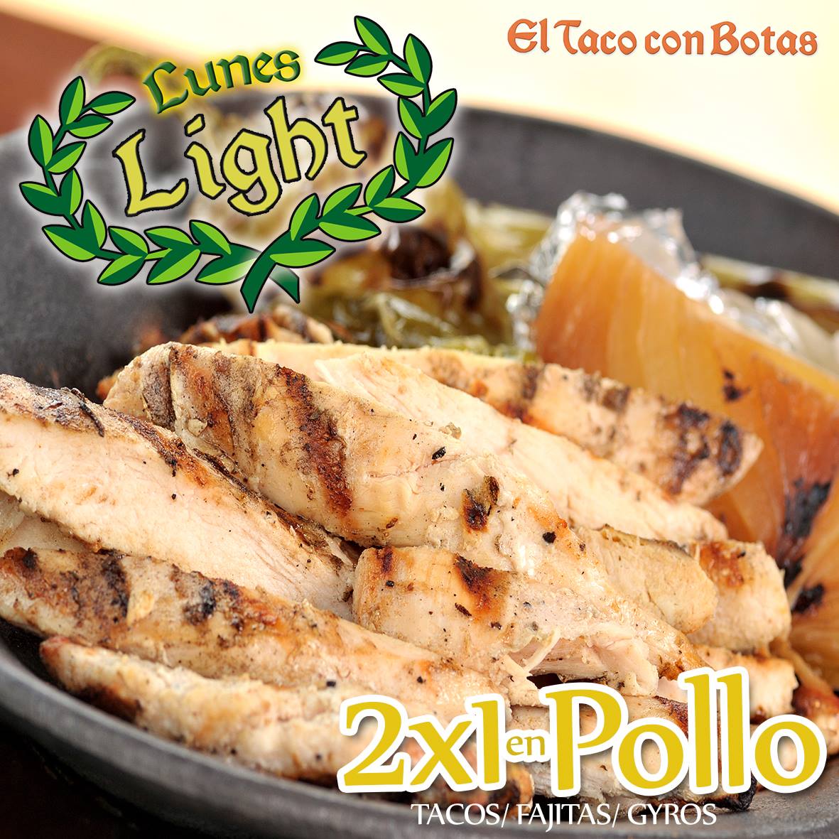 Eltacoconbotas's tweet photo. Ven a #eltacoconbotas y come sin culpa con nuestros #LunesLight.Disfruta de las Fajitas,Tacos y Gyros de #Pollo2x1. https://t.co/o7Ulz08kZ7