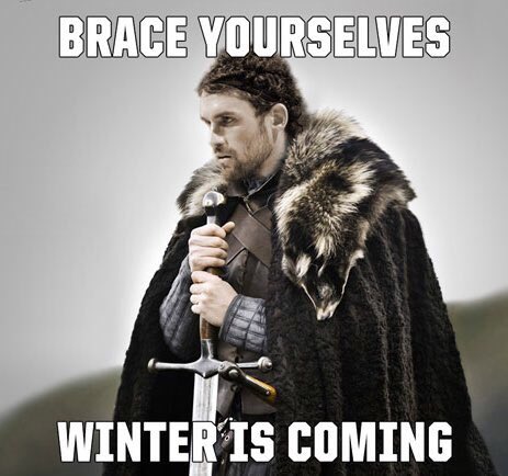Brace Yourself Winter Is Coming Game Of Thrones