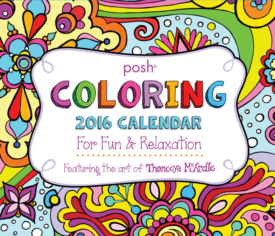 AndrewsMcMeel's tweet photo. Color your way through 2016 with @ThaneeyaMcArdle's #PoshColoring calendar! https://t.co/s5kMcIKzic https://t.co/U3KGlTTBsn