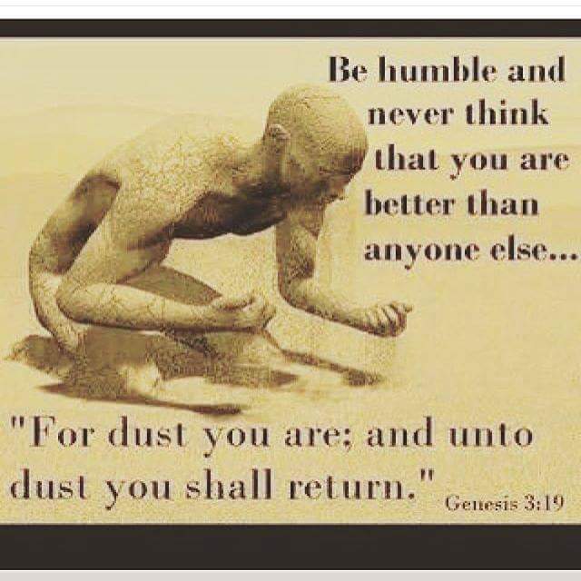 from dust you came from dust you will return from dust you came from dust you will return