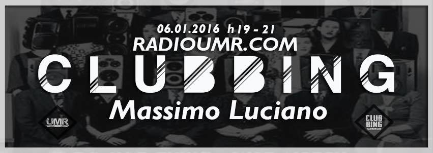 ClubbingUmr's tweet photo. TOMORROW 06.01.2016
@RadioUMR Present @ClubbingUmr 
H: 19-21
MASSIMO LUCIANO
LIVE On https://t.co/b0FYEsW4dS https://t.co/brdfQJElRe