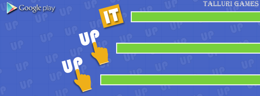 TalluriGames's tweet photo. UP UP IT   
Dash up, up and up to reach up in Up Up It 
Up Up It is a simple adventurous game for Android device. https://t.co/ND4eLl2szm