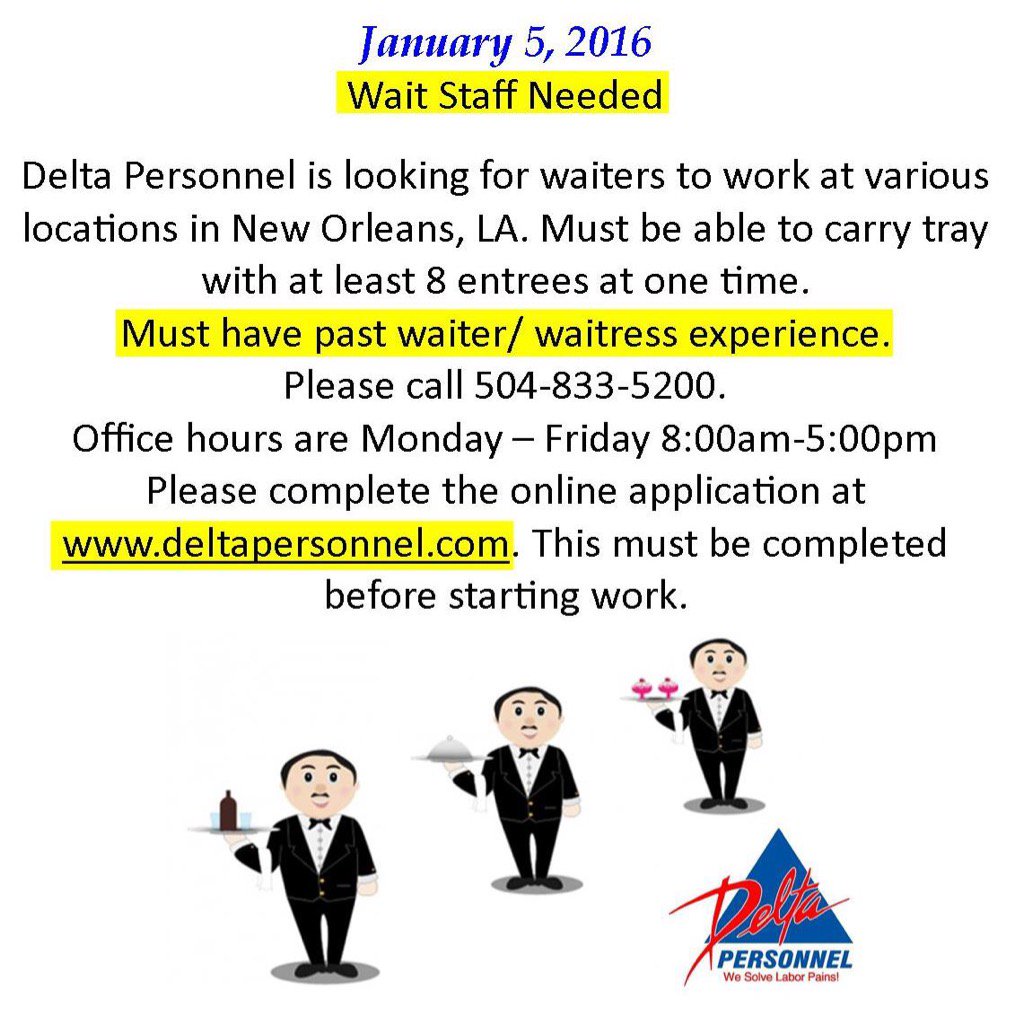 DeltaPersonnel's tweet photo. Now hiring WAITERS! #Waiter #NewOrleans #NowHiring #deltapersonnel #serverlife #NOLA #foodservice #waiterjobsnola https://t.co/kaXAbgMkji