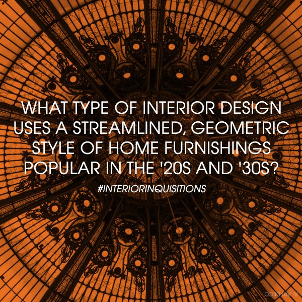 SunConFlorida's tweet photo. #InteriorInquisitions: What type of interior design uses streamlined, geometric style of home furnishings? #SunConFL https://t.co/71IPxo0yNW
