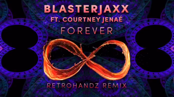 "Forever" Remixes out now by my boy @Blasterjaxx Ft @CourtneyJenae ! smarturl.it/forever-rmxs_i   @CVKEDUP @RETROHANDZ https://t.co/UsEUgFiiCb