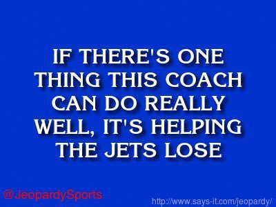 JeopardySports's tweet photo. "Who is: Rex Ryan?" #JeopardySports https://t.co/EyilIROOyr