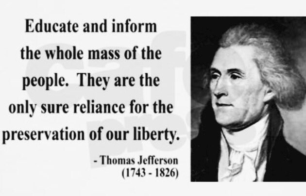 alpeca's tweet image. &quot;Educar e informar a toda la gente. Ellos son la única garantía para preservar nuestra libertad&quot; #ThomasJefferson