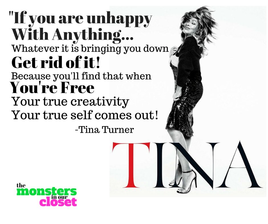 MonstersInOurCl's tweet photo. โคTina Turner! #BeFree #StrongSenseOfSelf #FaceYourFears #SocialChange Clean out YOUR Closet of doubts and fears https://t.co/EzMFwNZdEc